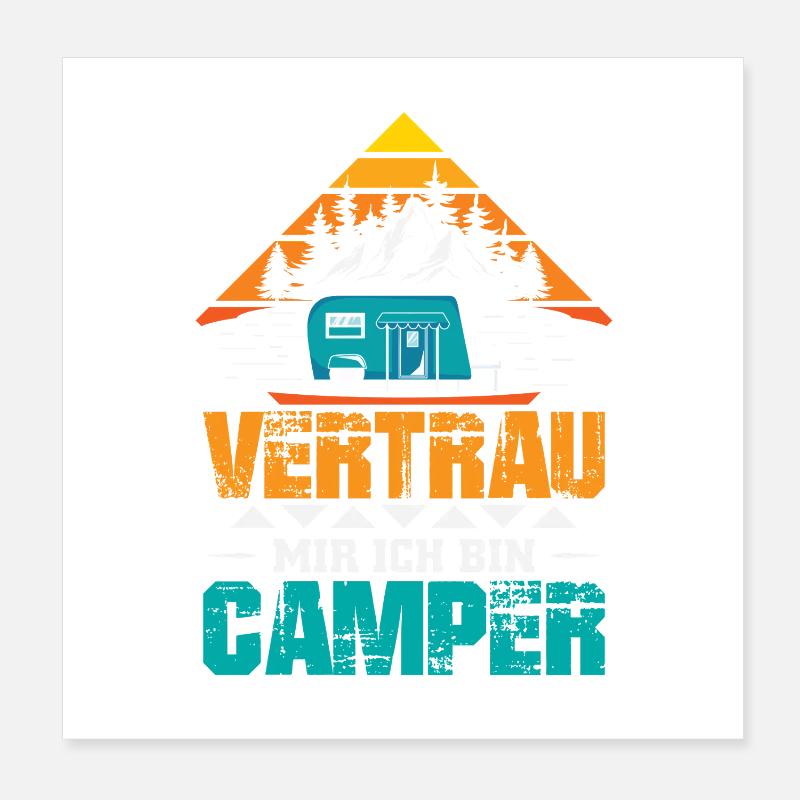 Camper Camping Wohnwagen Spruch Poster 20x20 cm