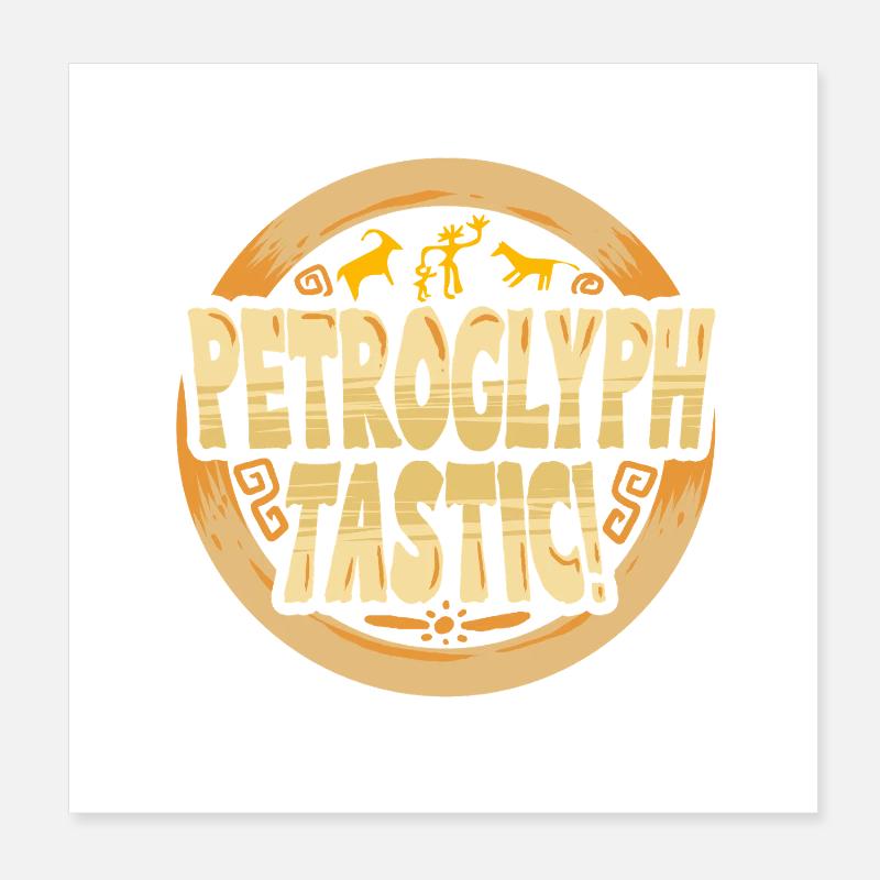 Petroglyphe Tastic Petroglyphen Piktogramme Poster 20x20 cm