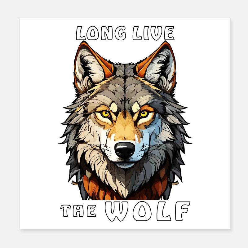 LONG LIVE THE WOLF Poster 20x20 cm