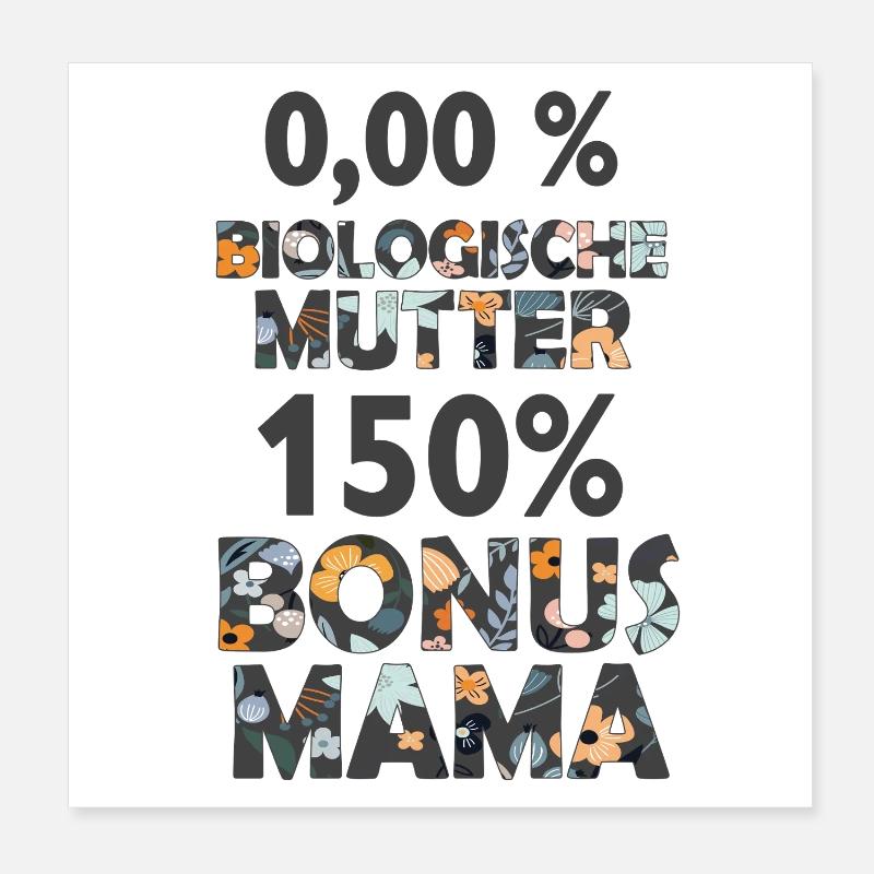 Bonus Mama Mutter Stiefmama Stiefmutter Geschenk Poster 20x20 cm
