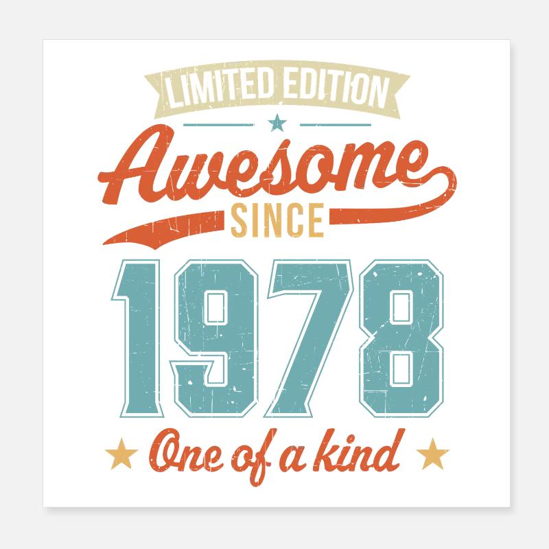Awesome Since 1978 Poster 8" x 8" (20x20 cm)
