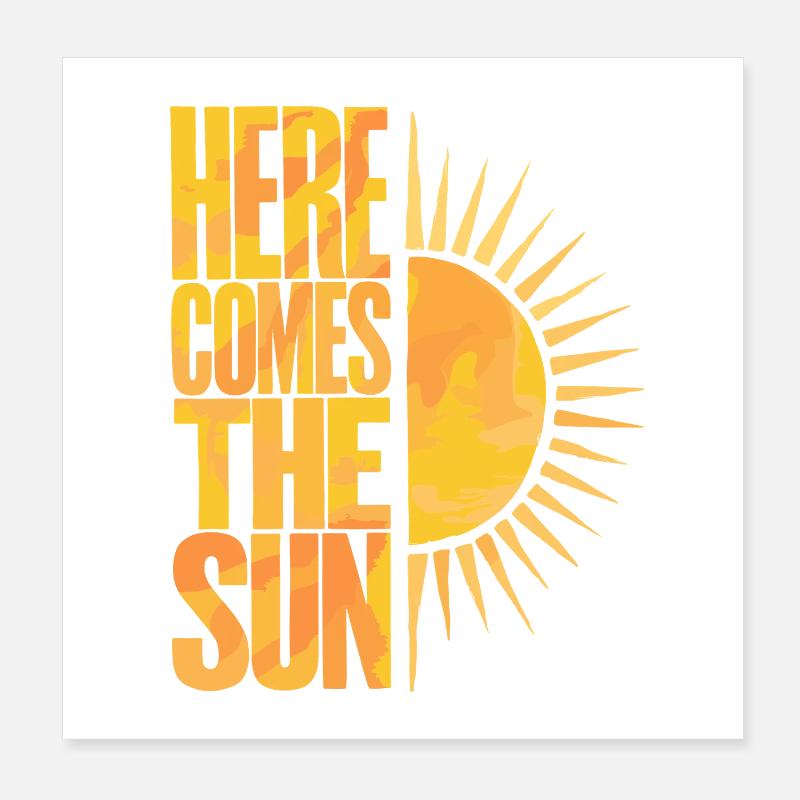 Here Comes The Sun Sunny Design rétro Poster 20 x 20 cm