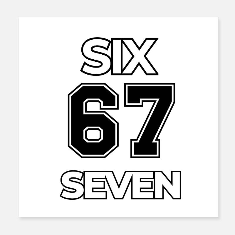 67 Six Seven Typography meme 6 7 Basket funny Poster 20 x 20 cm