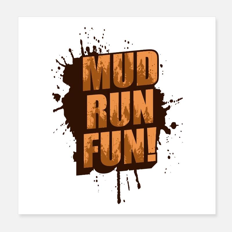 Schlammlauf Mud Run Fun! Muddy Race Poster 20x20 cm