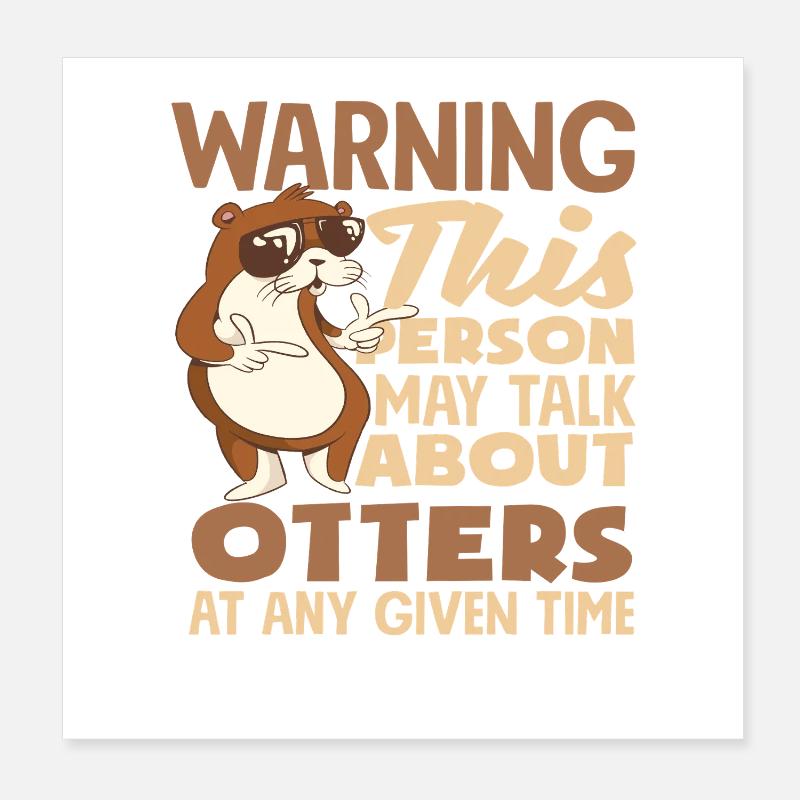 Sea Otter Lover Gift Poster 8" x 8" (20x20 cm)