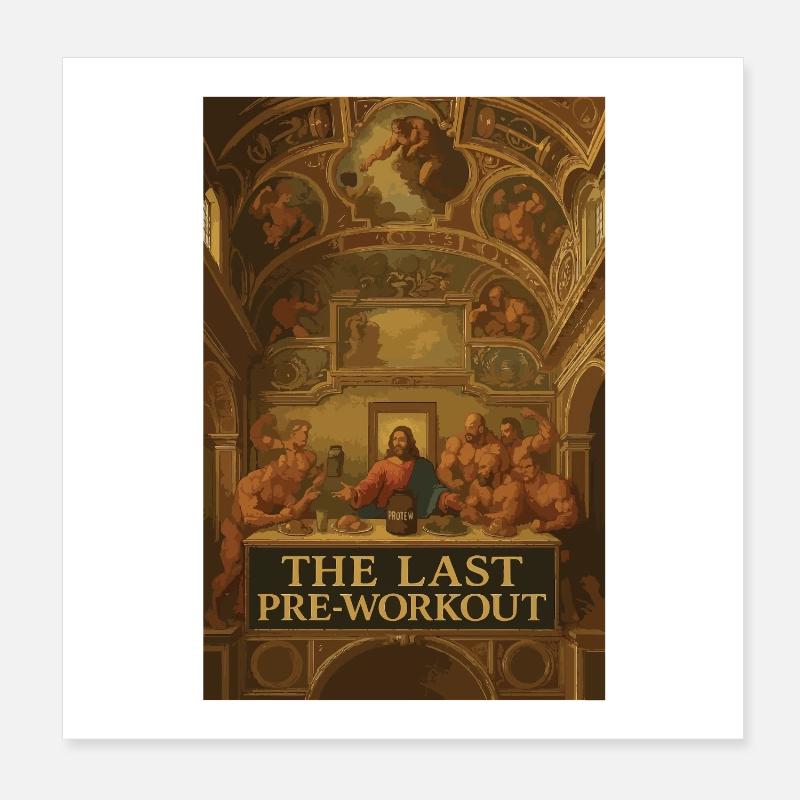 Das letzte Pre-Workout-Festmahl Poster 20x20 cm