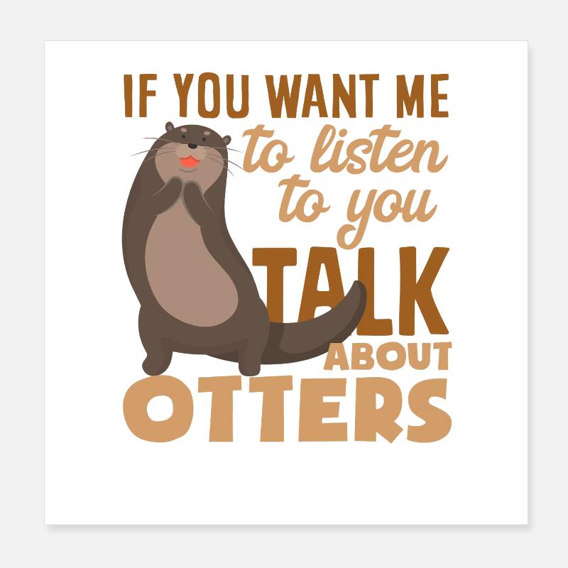 Sea Otter parle de Otter Poster 20 x 20 cm