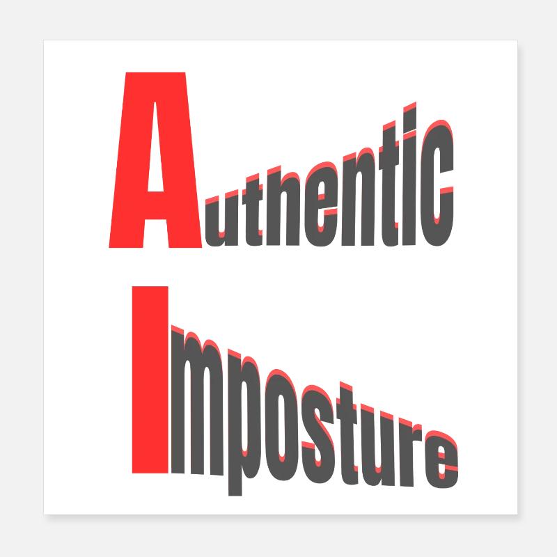 IA – Imposture authentique – Design graphique fort Poster 20 x 20 cm