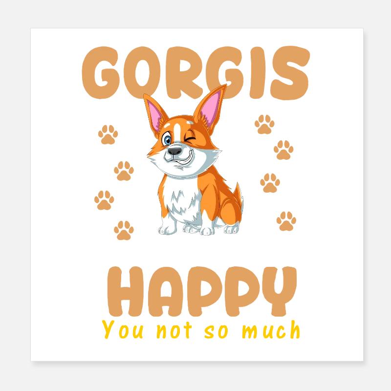 Le corgi me rend heureux Poster 20 x 20 cm