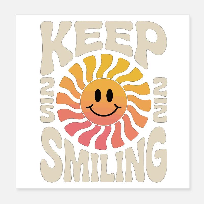 Keep Smiling Sun Smile Poster 8" x 8" (20x20 cm)