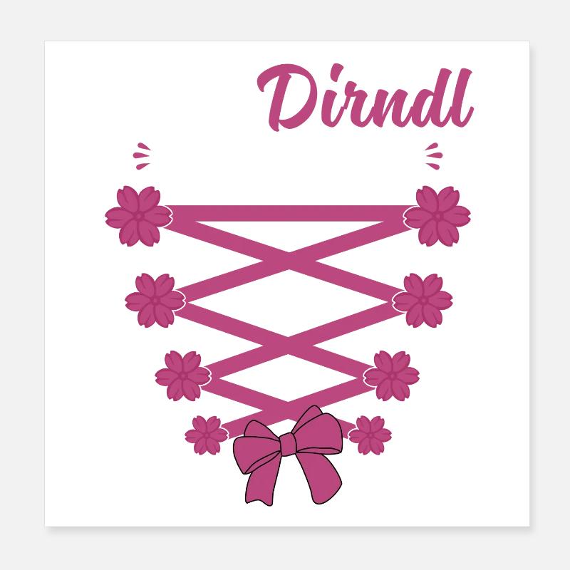 Mei Dirndl Hob i ned gfundn Dirndl Ersatz Poster 20 x 20 cm