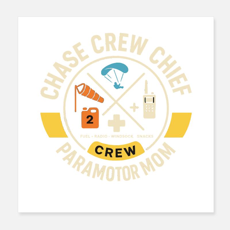 Chase Crew Chief Paramotor Mom Poster 20x20 cm