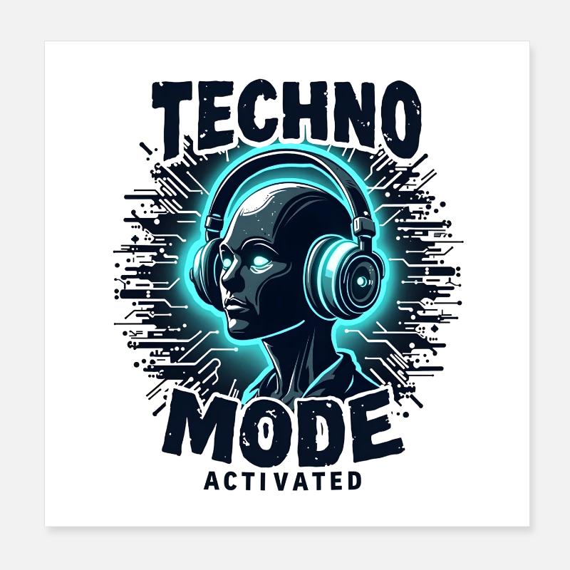 Techno Mode Activated – Rave Music Poster 8" x 8" (20x20 cm)
