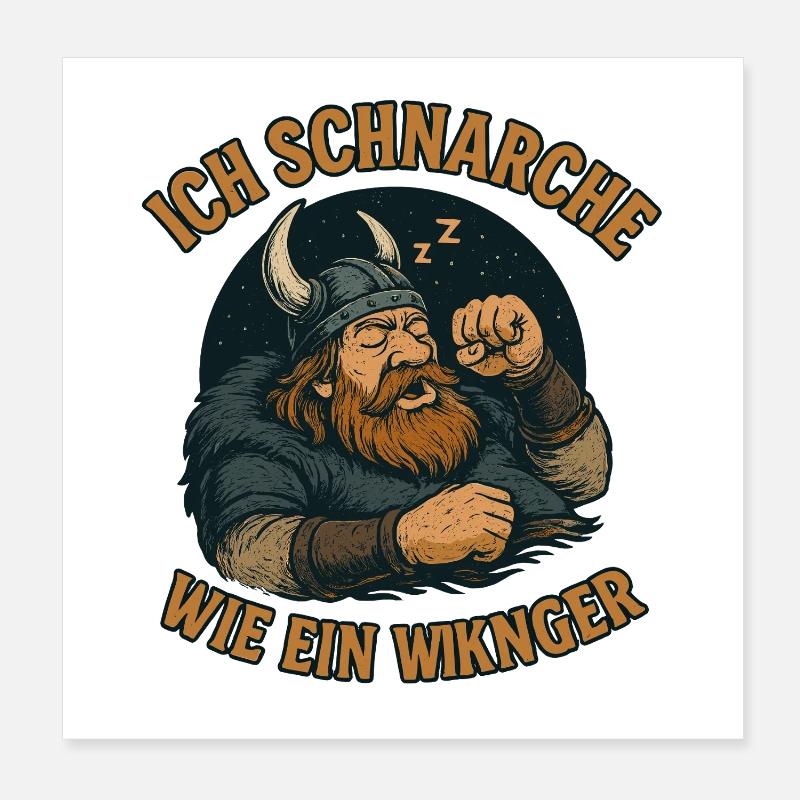 Ich schnarche wie ein Wikinger Poster 20x20 cm