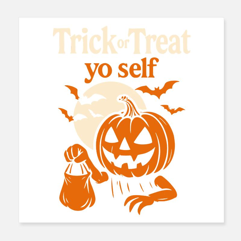 Süßes oder Saures Yo Self Halloween Lustiges Kostüm Poster 20x20 cm