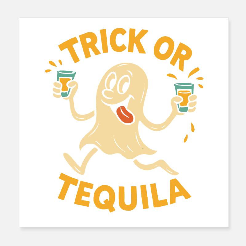 Trick Or Tequila Drôle D’Halloween Dicton Poster 20 x 20 cm