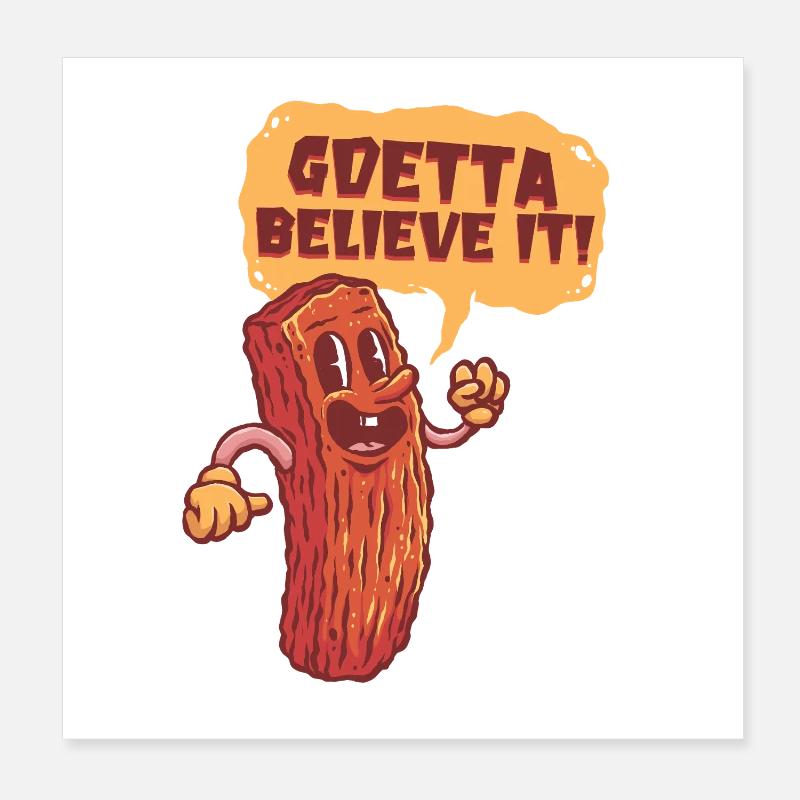 Saucisse de Goetta Goetta Croyez-le Poster 20 x 20 cm