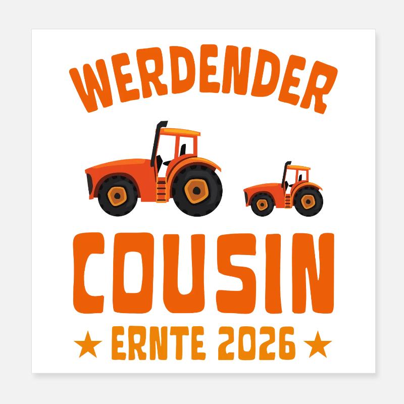 Werdender Cousin Ernte 2026 Traktor Poster 20x20 cm