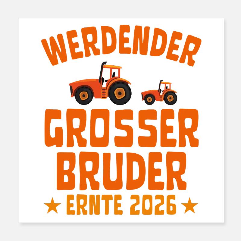 Werdender Grosser VVruder Ernte 2026 Poster 20x20 cm
