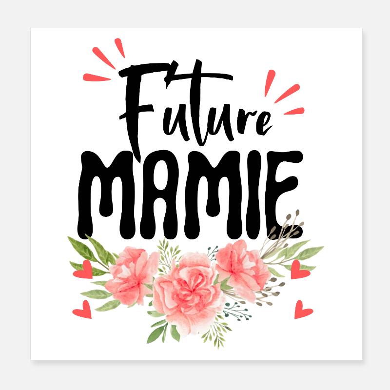 Future mamie – Annonce grossesse fleurie Poster 20 x 20 cm
