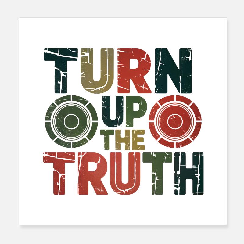 Retro Grunge – Turn Up The Truth Poster 8" x 8" (20x20 cm)
