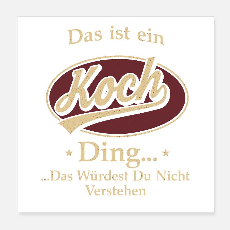 Das Ist Ein Koch Ding Das Würdest Du Nicht Poster 20x20 cm