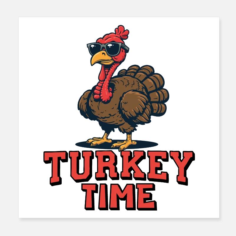 Turkey Time Poster 8" x 8" (20x20 cm)