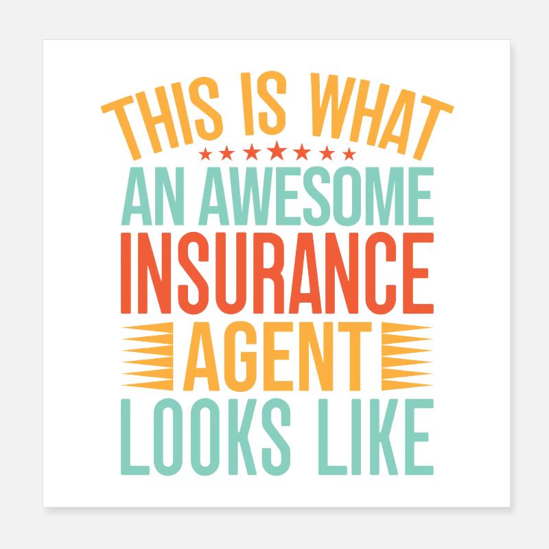 Agent d’assurance This Awesome Looks Than Funny Poster 20 x 20 cm