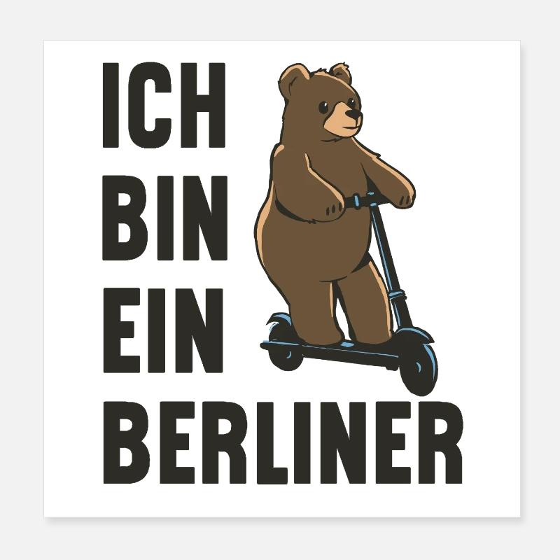 Ein Berliner-Bär auf Roller! Ich bin ein Berliner Poster 20x20 cm