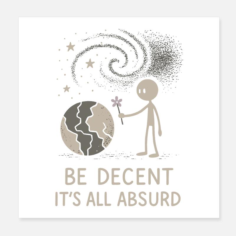Ethischer Nihilismus, Existenzieller Humor, Poster 20x20 cm