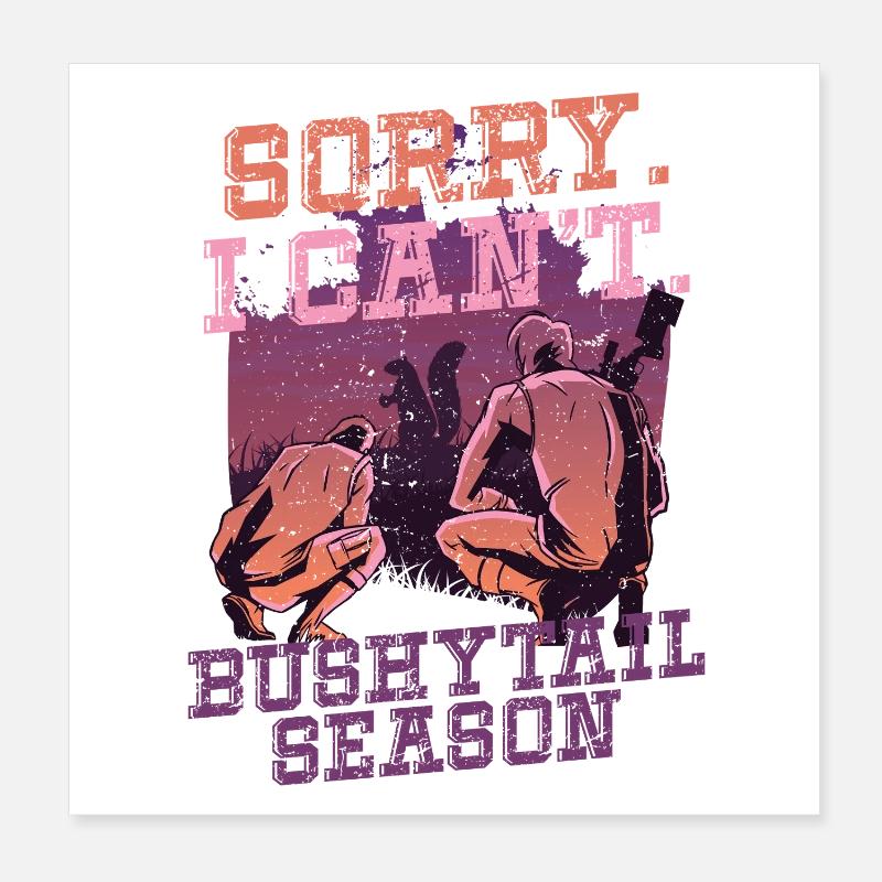 Chasseur d’écureuils Rat d’arbre Saison de la queue touffue Poster 20 x 20 cm