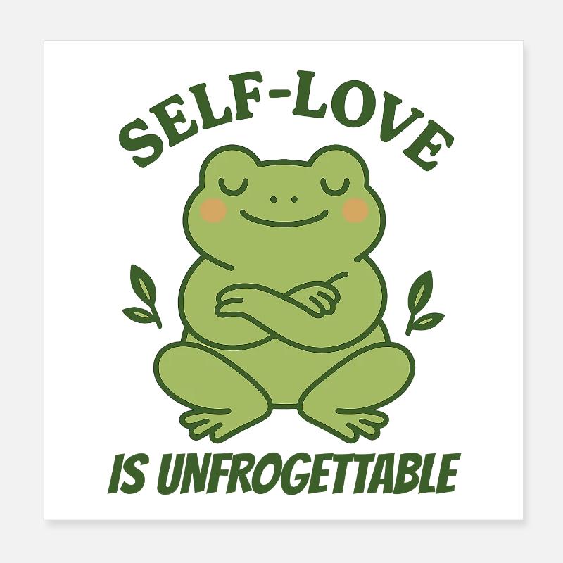 Self-Love Frog – Self-Love Design Poster 8" x 8" (20x20 cm)