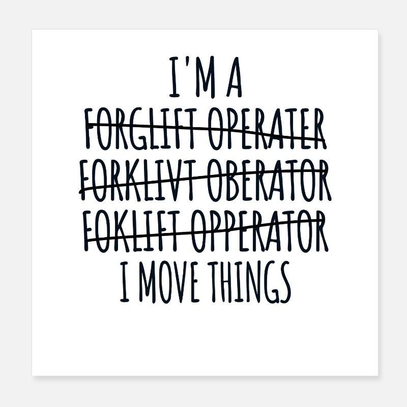 Forklift Driver Forklift Driver, Forklift Warehouse Clerk Poster 8" x 8" (20x20 cm)
