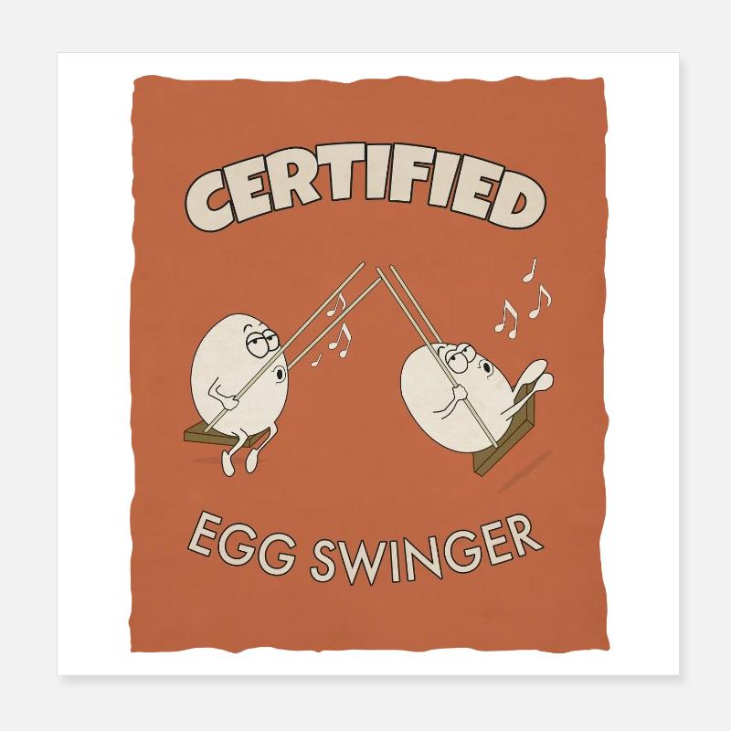 Oeuf échangiste certifié – Funny Egg Design Poster 20 x 20 cm