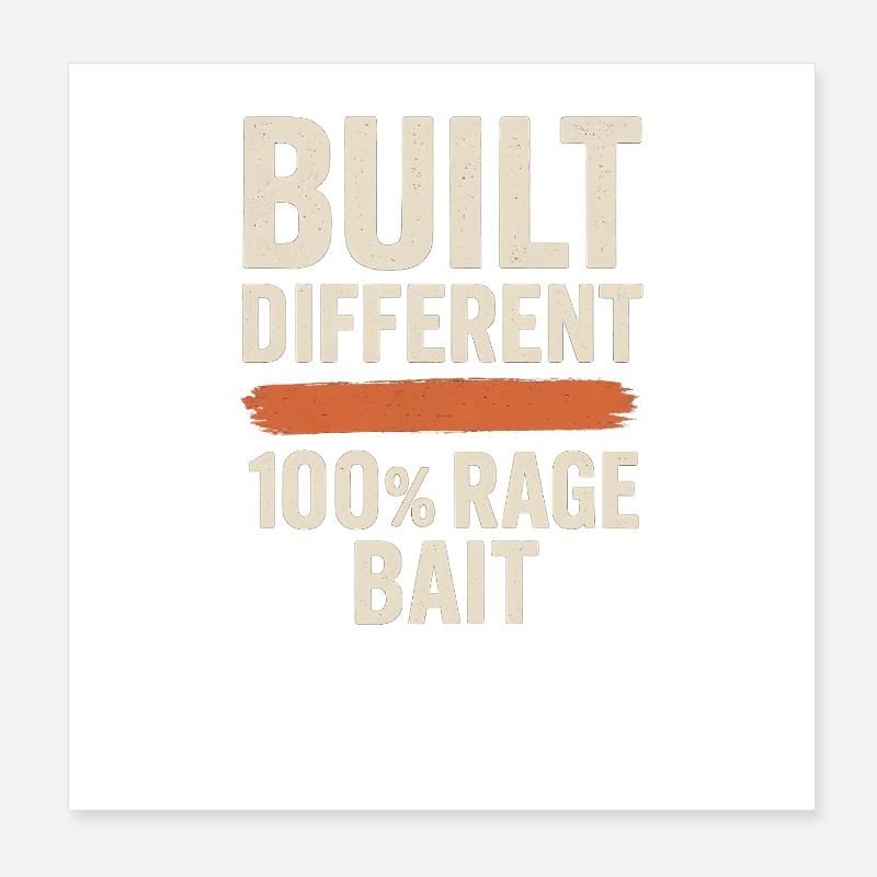 Construit différents appâts 100 % rage, mème drôle Poster 20 x 20 cm
