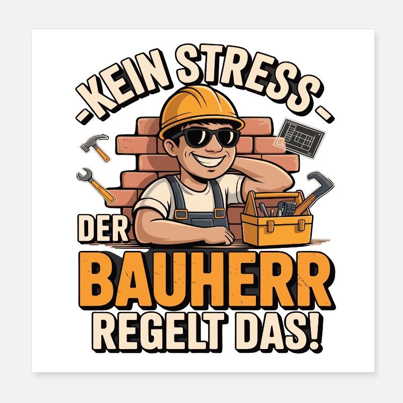 Pas de stress, le constructeur s’en occupe ! Poster 20 x 20 cm