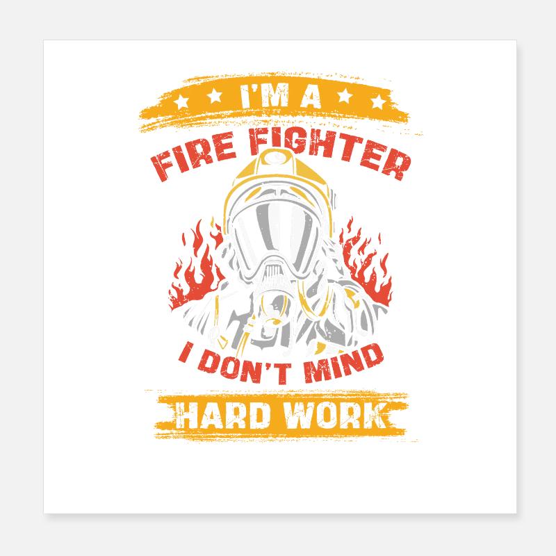 Feuerwehrheld Harte Arbeit Poster 20x20 cm