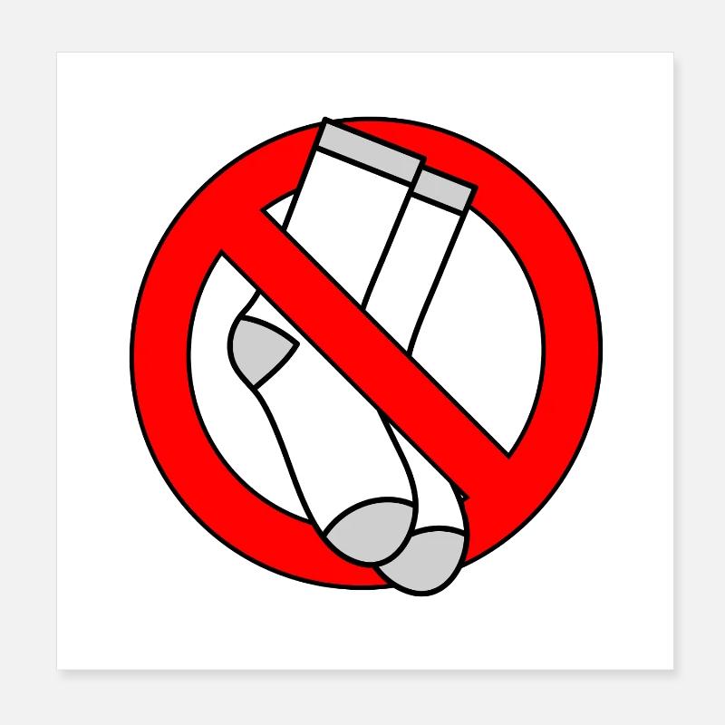 No socks allowed shield feet Poster 8" x 8" (20x20 cm)