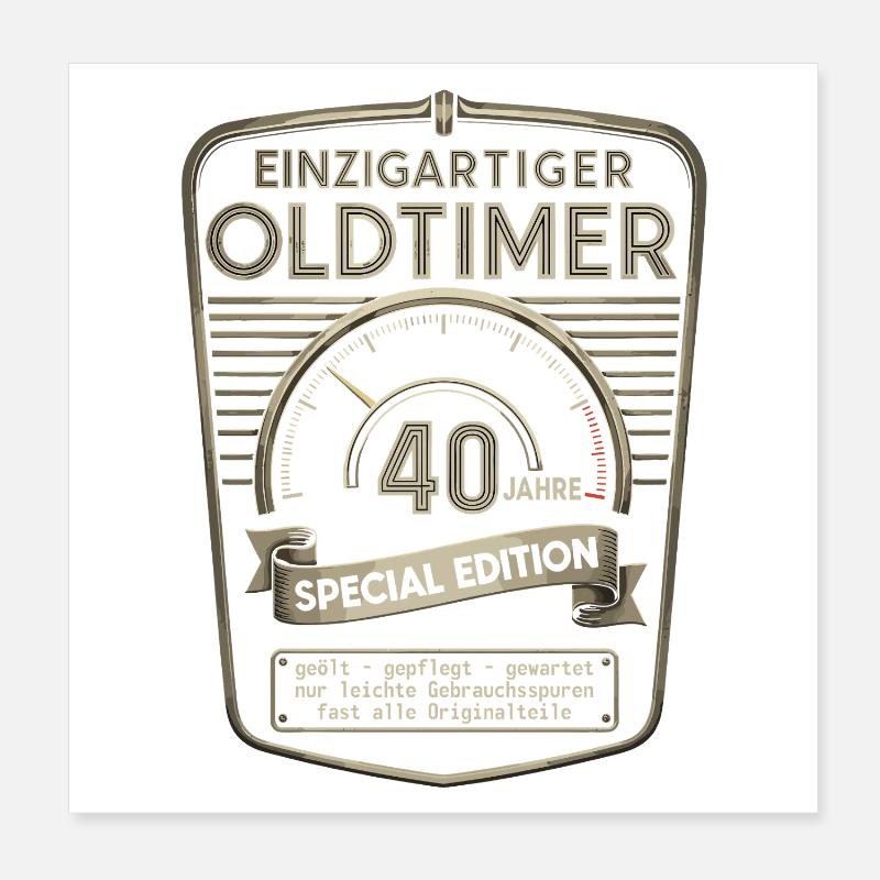 40. Geburtstag 40er 40ter 40 Jahre Oldtimer - Poster 20x20 cm - Weiß