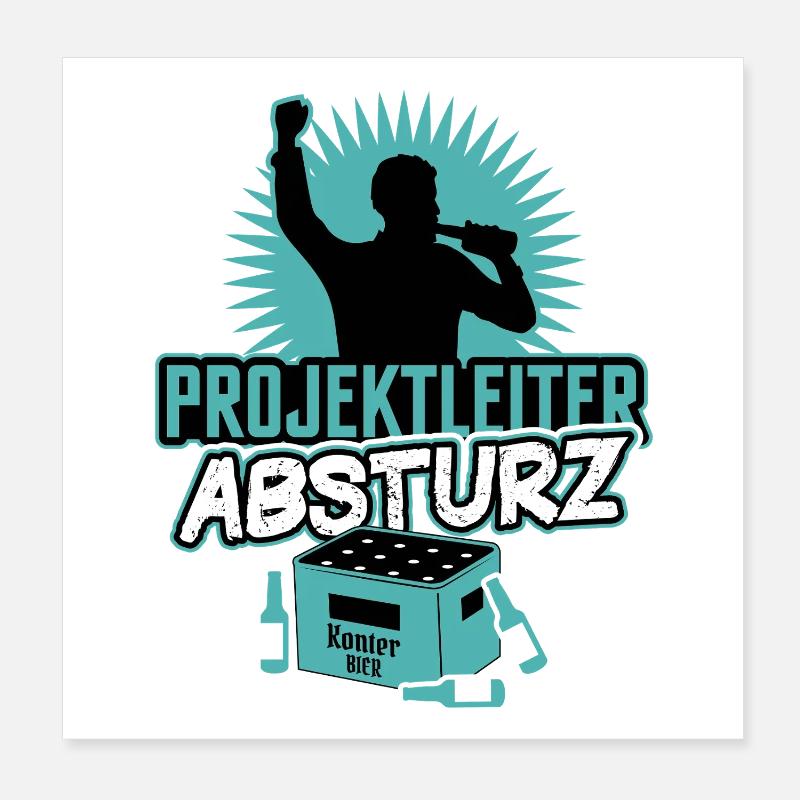 Projektleiter Absturz  Poster 20x20 cm