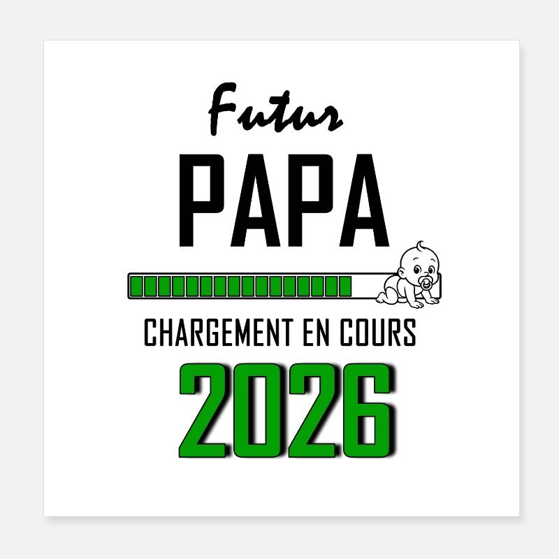 Futur PAPA Countdown 2026 Vert Bébé Poster 20 x 20 cm