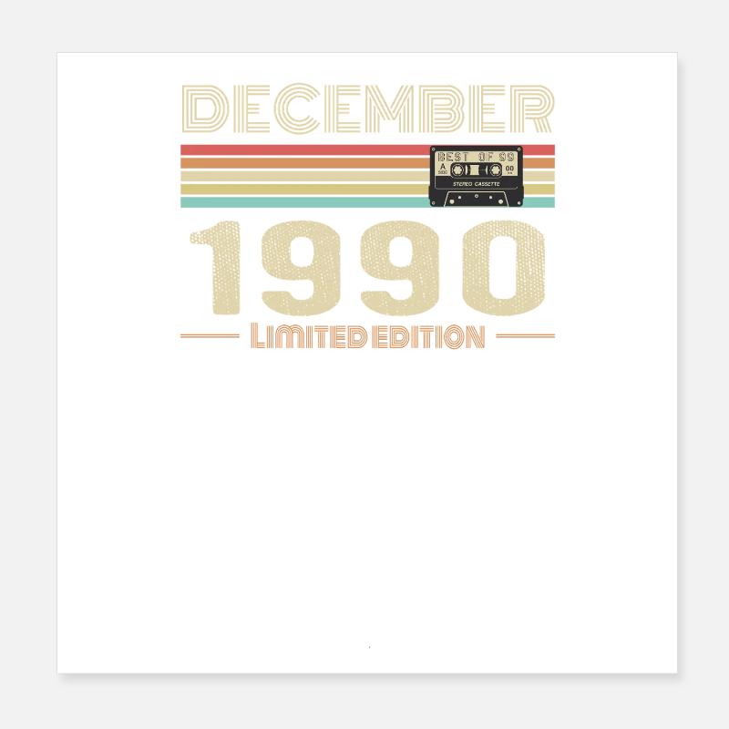 Décembre 1990 anniversaire Décembre 1990 Décembre Poster 20 x 20 cm