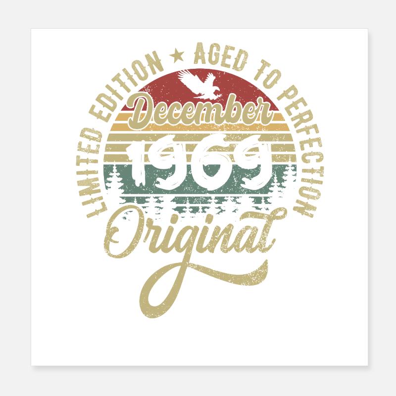 December 1969 - Legend since December 1969 Poster 8" x 8" (20x20 cm)