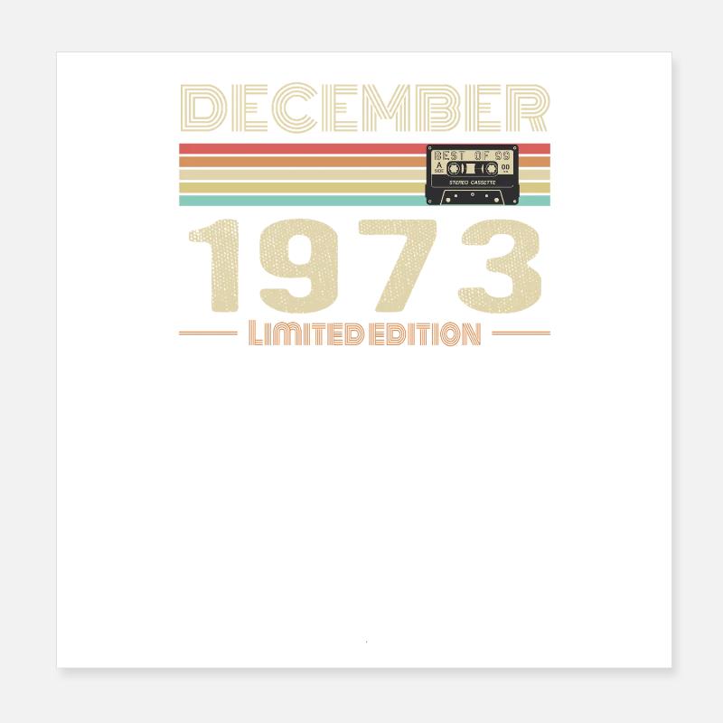 Dezember 1973 Geburtstag Dezember 1973 Dezember Poster 20x20 cm