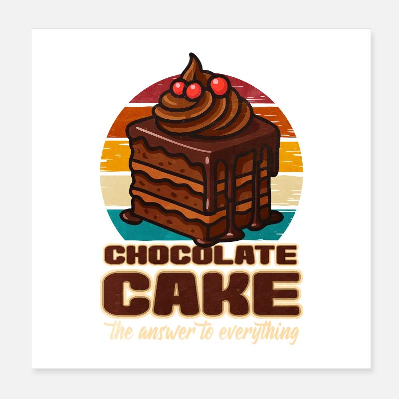 Kuchen Schoko kuchen Geschenk Poster 20x20 cm