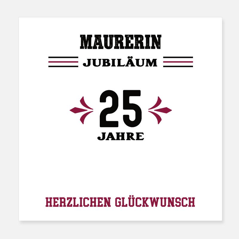 25e anniversaire du maçon 25e anniversaire de l’entreprise Poster 20 x 20 cm