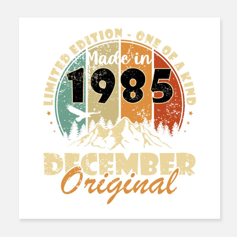 Décembre 1985 Anniversaire Décembre 1985 Décembre Poster 20 x 20 cm