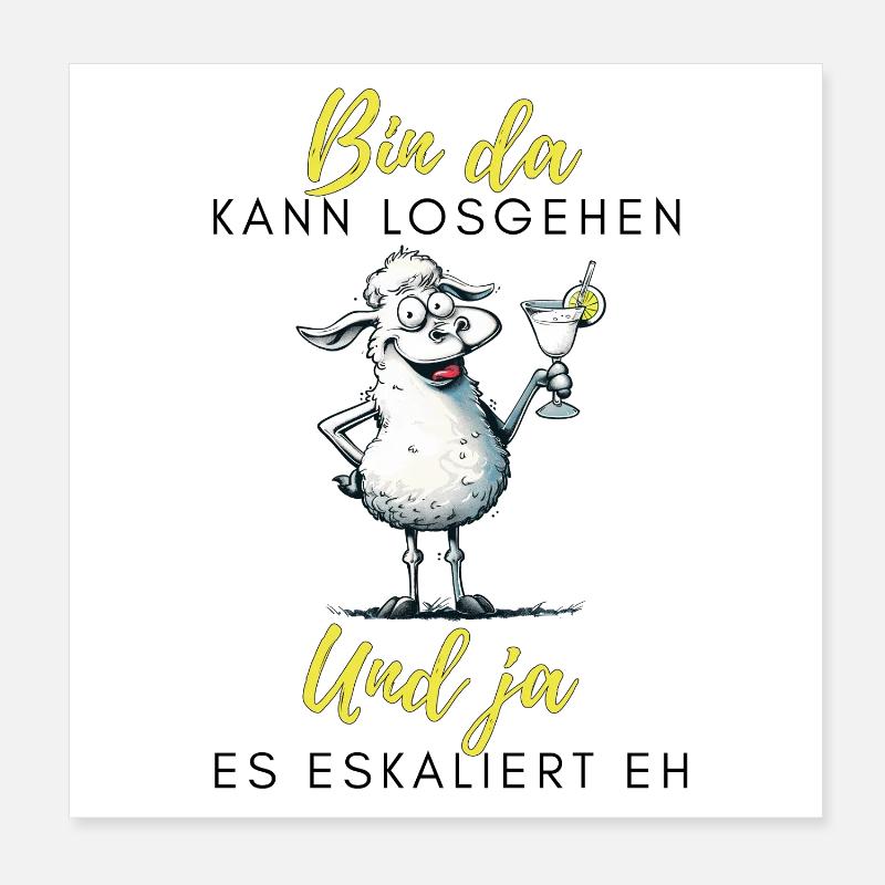 Bin da Und ja Partyschaf Poster 20x20 cm