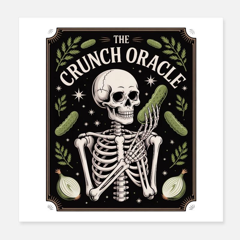 The Crunch Oracle Skeleton And Cucumbers Humor Poster 8" x 8" (20x20 cm)