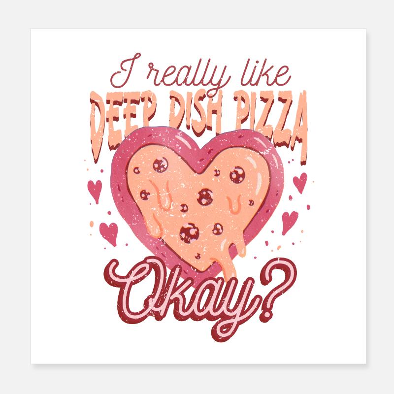 Deep Dish Pizza Chicargo Poster 8" x 8" (20x20 cm)